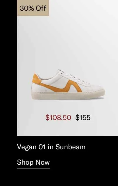 Vegan 01 in Sunbeam 30% off- Shop Now