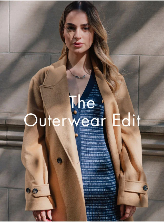 The outerwear edit