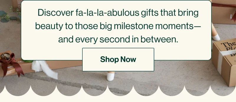 Discover fa-la-la-abulous gifts that bring beauty to those big milestone moments—and every second in between. Shop Now