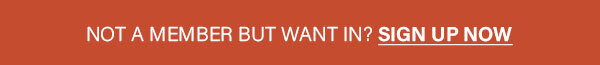 Not a member but want in?