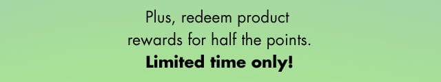 redeem product rewards and a $5 reward redeem product rewards and a $5 reward