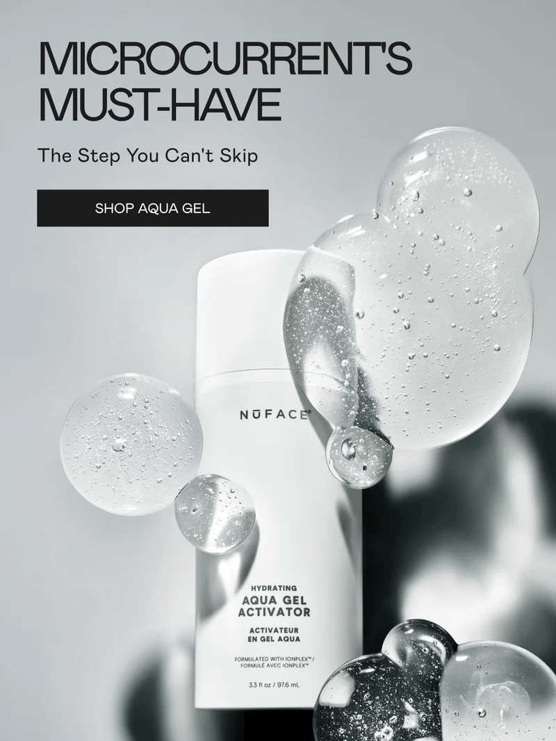 Microcurrent’s Must-Have. The Step You Can’t Skip. Click here to shop Aqua Gel!