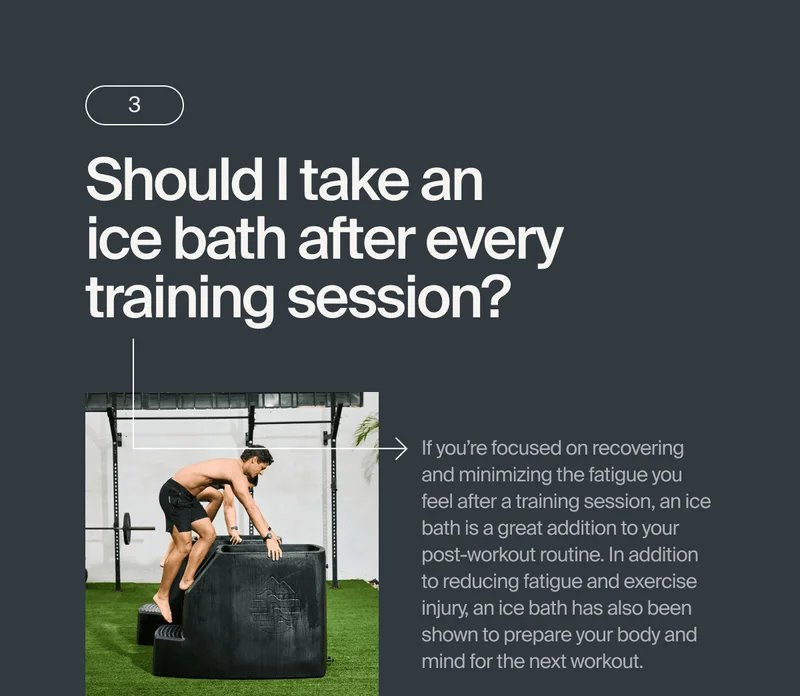 Should I take an ice bath after every training session?
