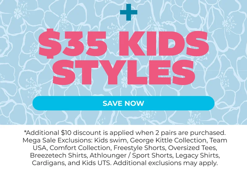 Plus, $35 Kids Styles