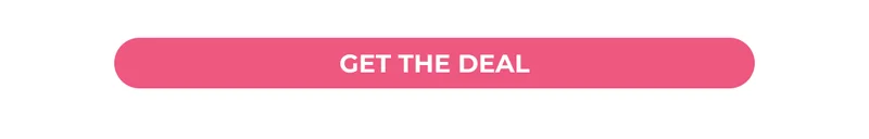 GET THE DEAL