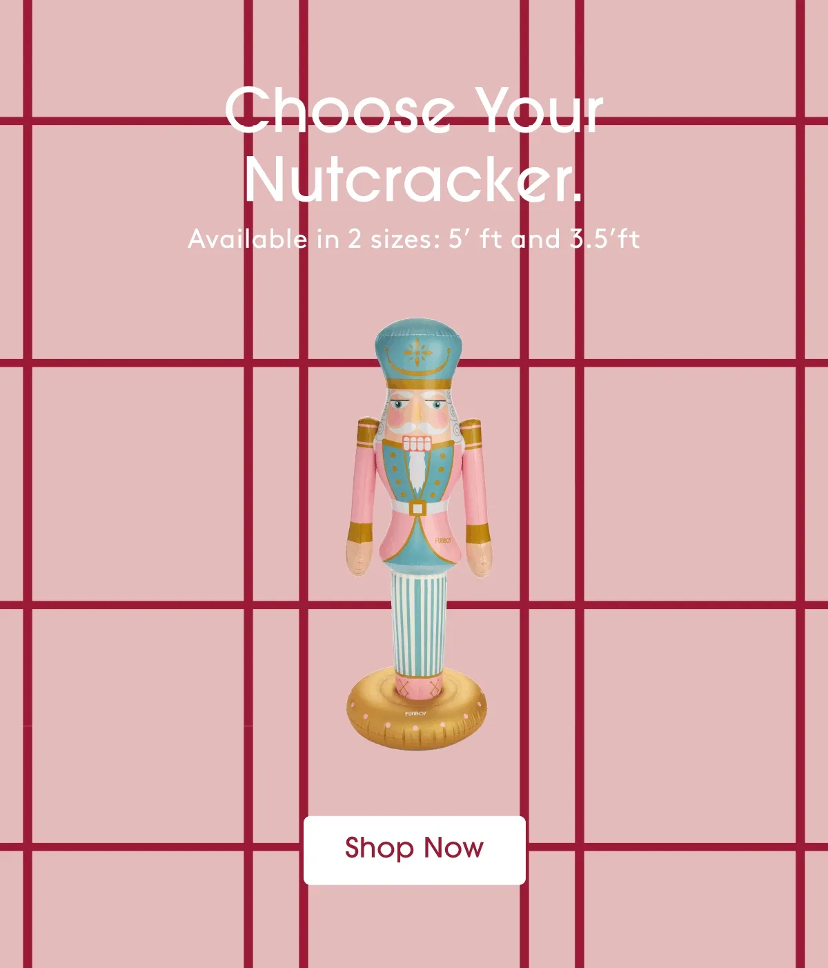 Choose Your Nutcracker - Available in 2 sizes: 5' ft and 3.5' ft - Shop Now