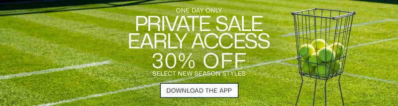 One day only, Private Sale Early Access 30% Off New Season Styles. Download the App.