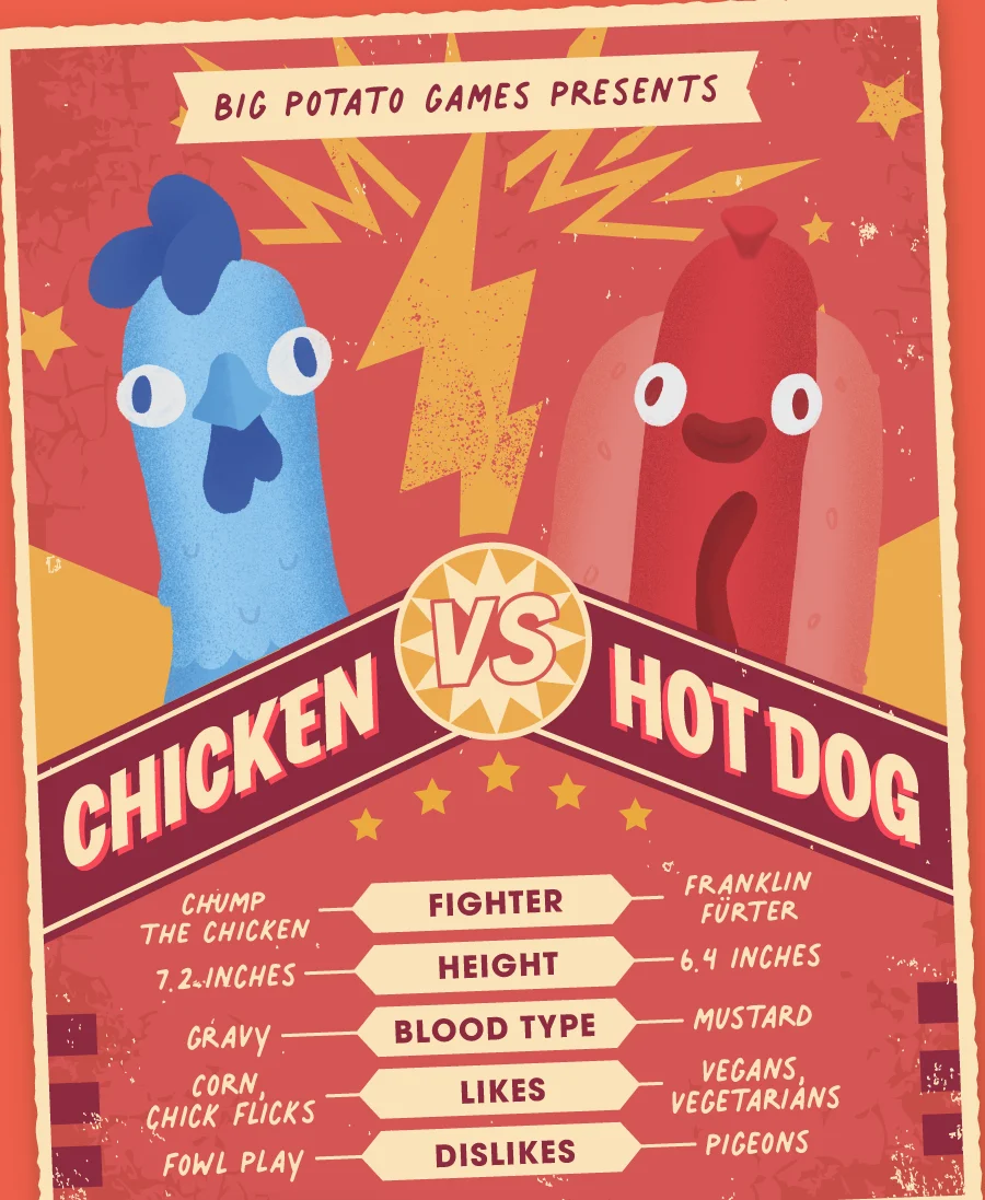 Big Potato Games Presents: Chicken vs Hotdog.