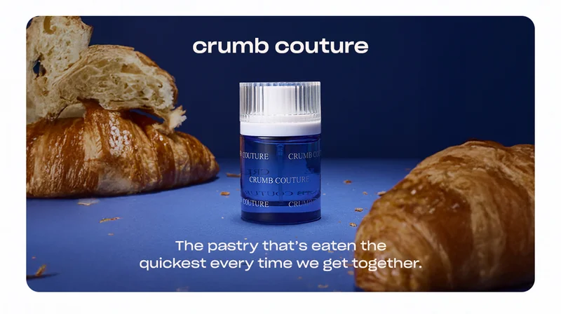 Crumb Couture The pastry that’s eaten the quickest every time we get together.