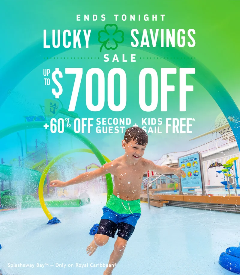 ENDS TONIGHT - UP TO $700 OFF + 30% OFF SECOND GUEST + KIDS SAIL FREE