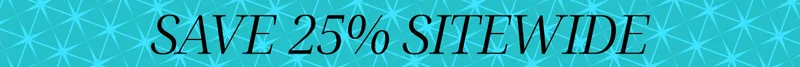 Save 25% sitewide!