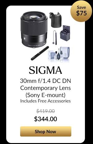 Sigma 30mm f/1.4 DC DN Contemporary Lens (Sony E-mount)  Includes Free Accessories