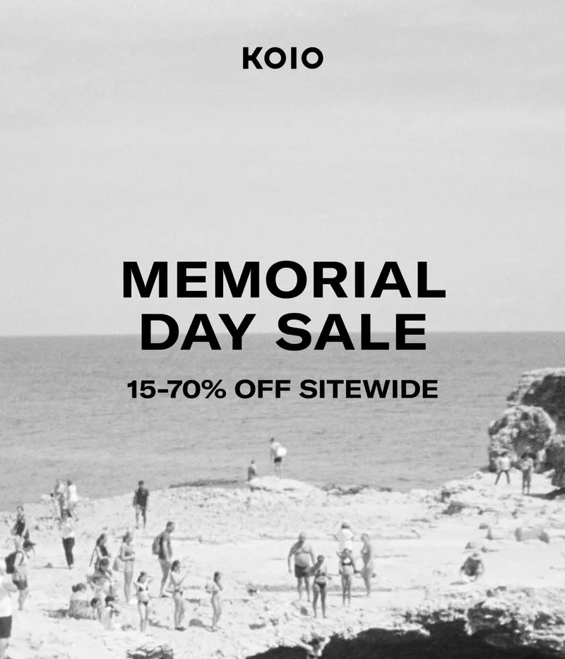KOIO-MEMORIAL DAY SALE. 15-70% OFF SITEWIDE