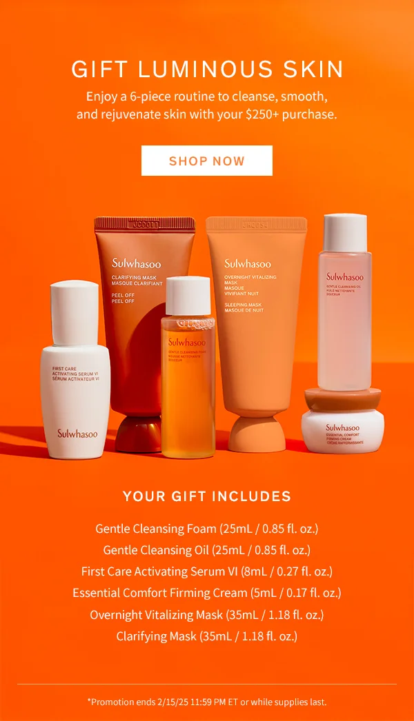 6-piece routine with your $250+ purchase