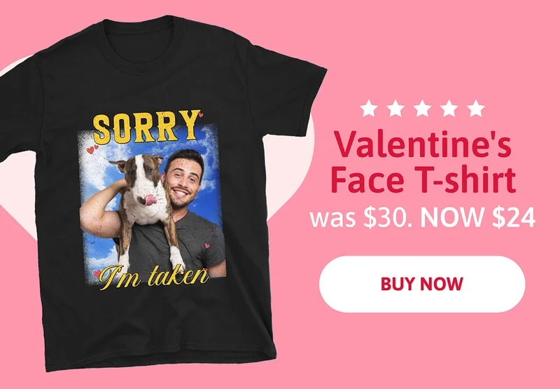 Valentine's Face T-shirt. was $30. NOW $24