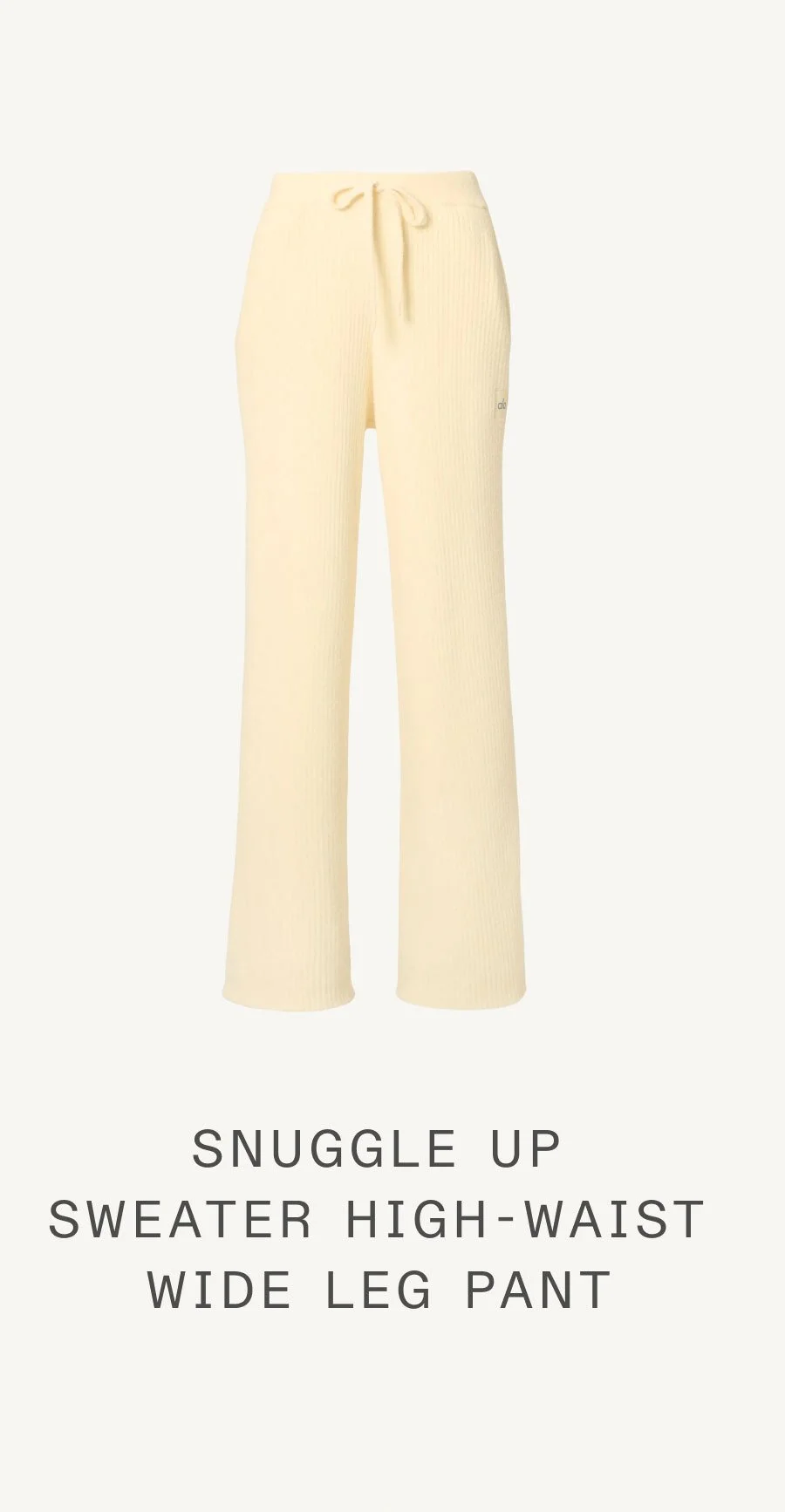 SNUGGLE UP SWEATER HIGH-WAIST WIDE LEG PANT