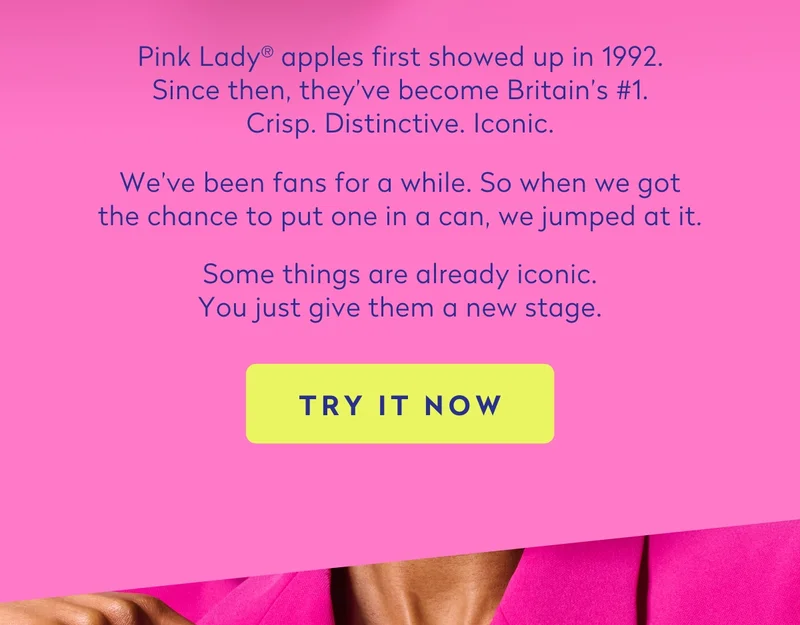 Pink Lady apples first showed up in 1992. Since then, they've become Britain's 1.