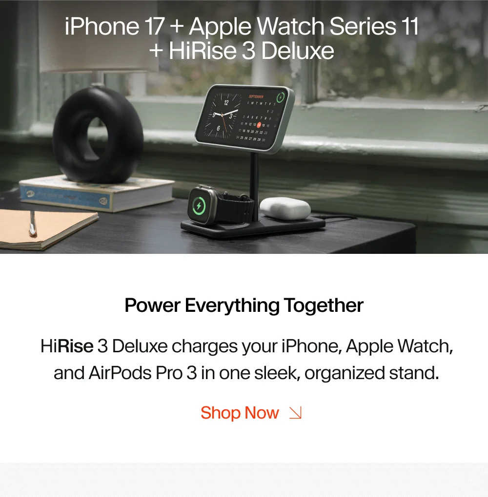 Power Everything Together | HiRise 3 Deluxe charges your iPhone, Apple Watch, and AirPods Pro 3 in one sleek, organized stand.