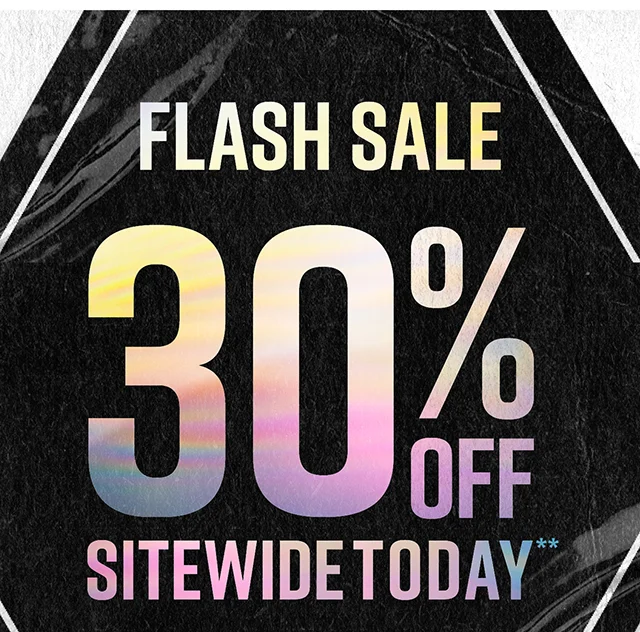 Flash Sale 30% Off Today. Not combinable with other offers. Shop Now