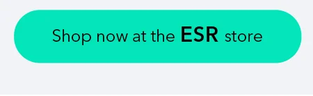 Shop now at the ESR store
