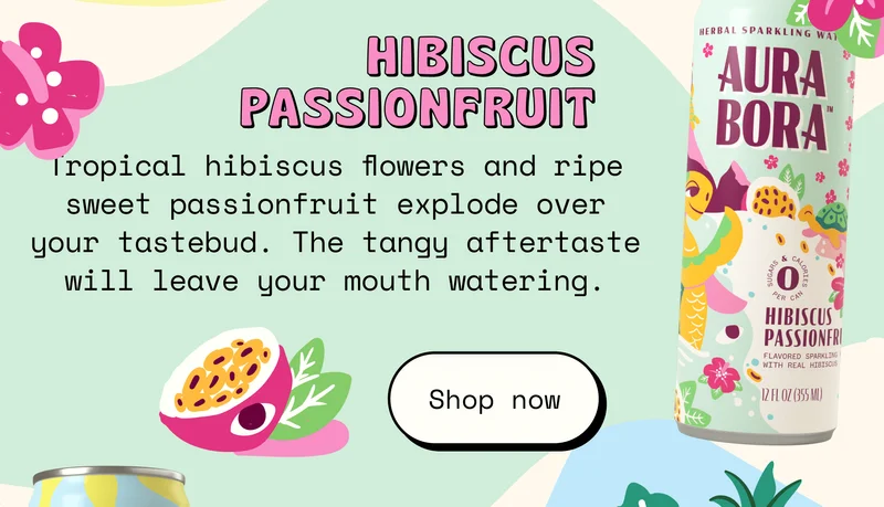 aura bora hibiscus passionfruit