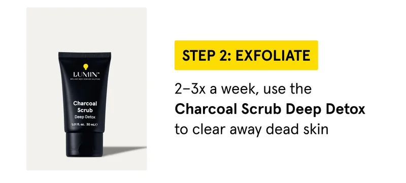 Step 2: Exfoliate