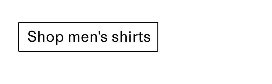 Shop men's shirts CTA