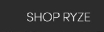 Shop Ryze