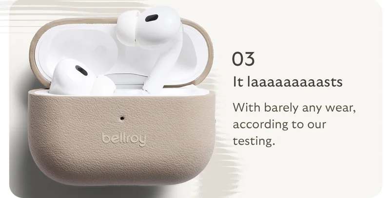 [Subheader] 03 It laaaaaaaaasts [Blurb] With barely any wear or patina, according to our testing.