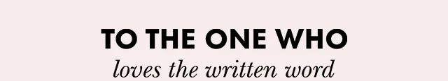 TO THE ONE WHO