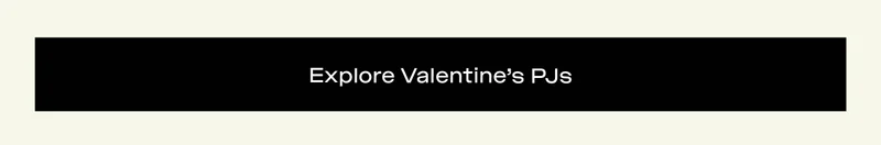 Explore Valentine's PJs