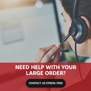Need Help with Your Large Order? Contact Us Stress-Free
