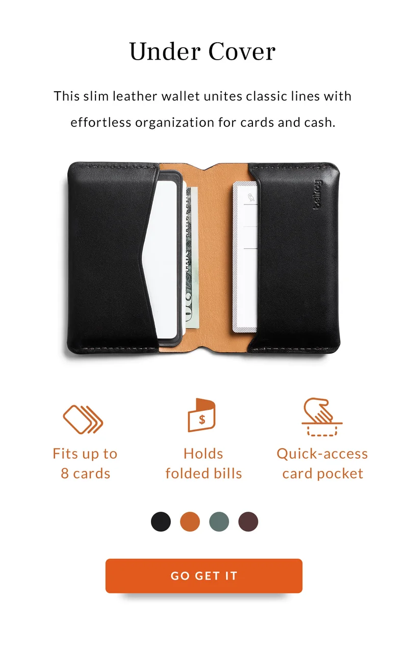Under Cover This slim leather wallet unites classic lines with effortless organization for cards and cash.