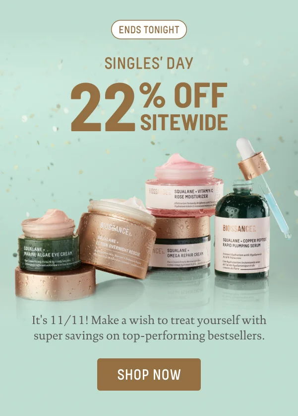 Singles' Day 22% Off Sitewide Ends Tonight