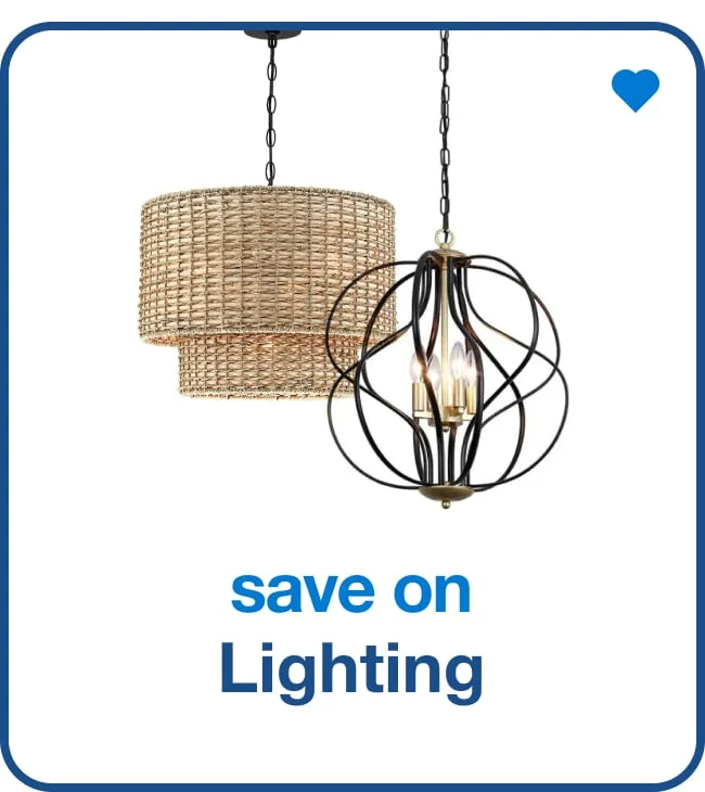 Save on Lighting — Shop Now