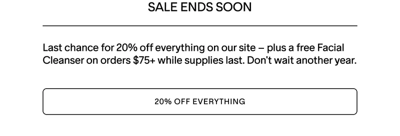 20% OFF EVERYTHING + A FREE GIFT