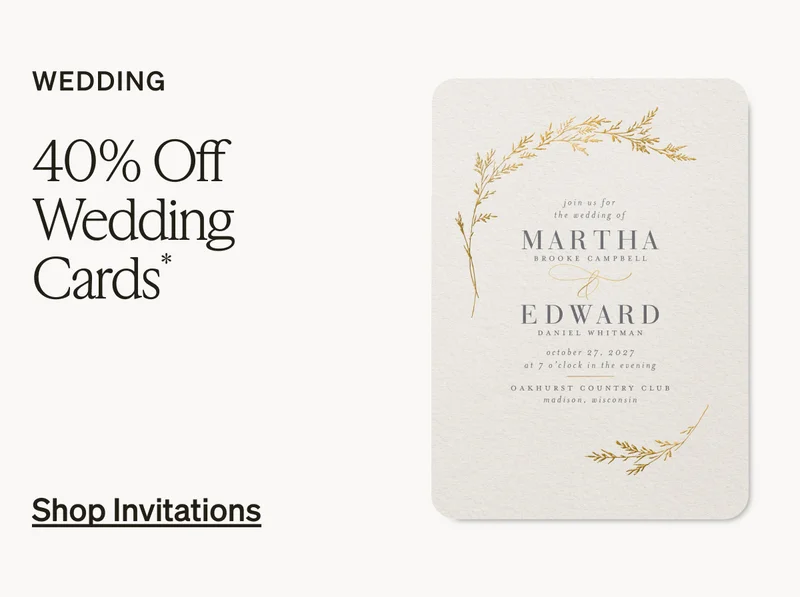 Get 40% off grad AND wedding cards + up to 50% off almost everything!