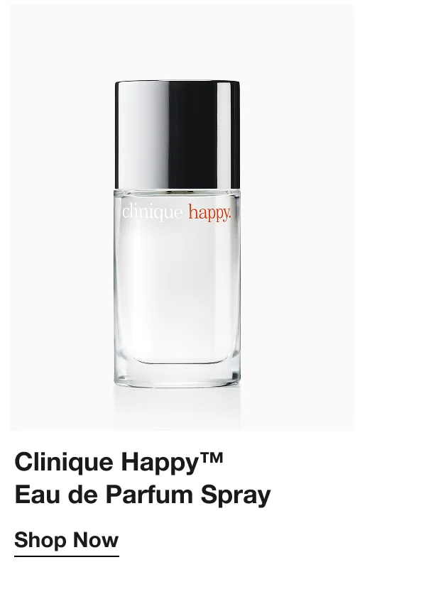 Clinique Happy™ Eau de Parfum Spray | Shop Now