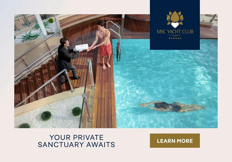 MSC&nbsp;Yacht&nbsp;Club – Your Private Sanctuary Awaits – Click to Learn More