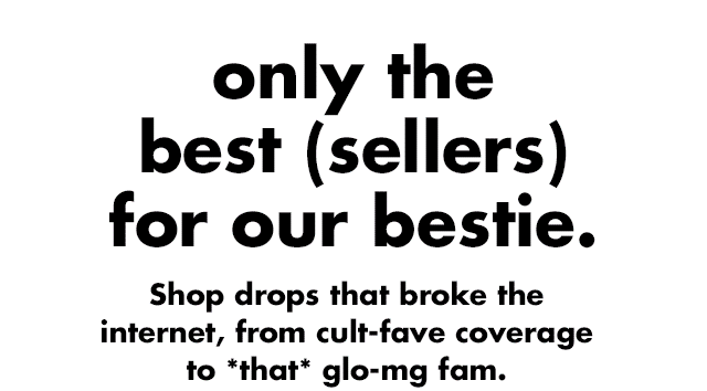 Only the best for our bestie