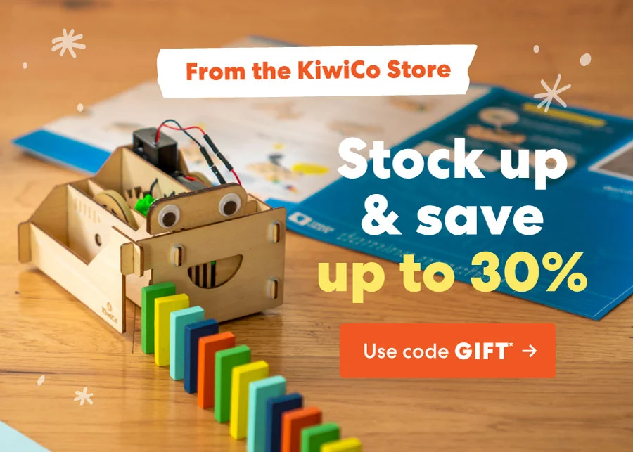From the KiwiCo Store: Stock up & save up to 30%