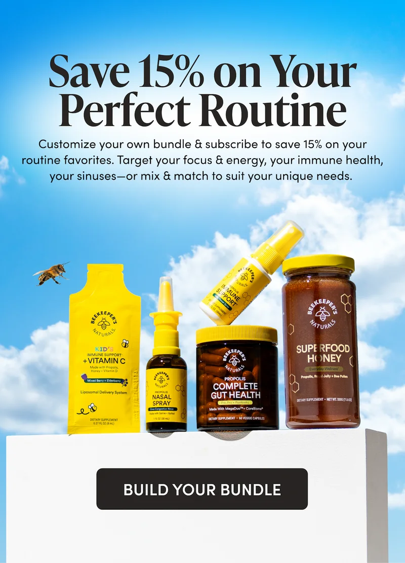 Save 15% on Your Perfect Routine     Customize your own bundle & subscribe to save 15% on your routine favorites. Target your focus & energy, your immune health, your sinuses—or mix & match to suit your unique needs.