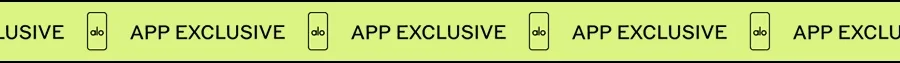 APP EXCLUSIVE