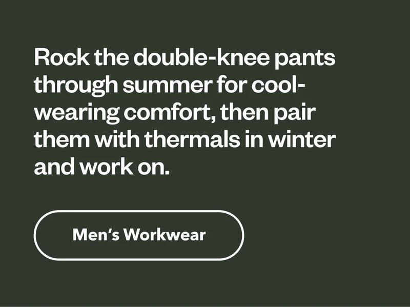 Rock the double-knee pants through summer for cool-wearing comfort, then pair them with thermals in winter and work on. Shop Men’s Workwear.