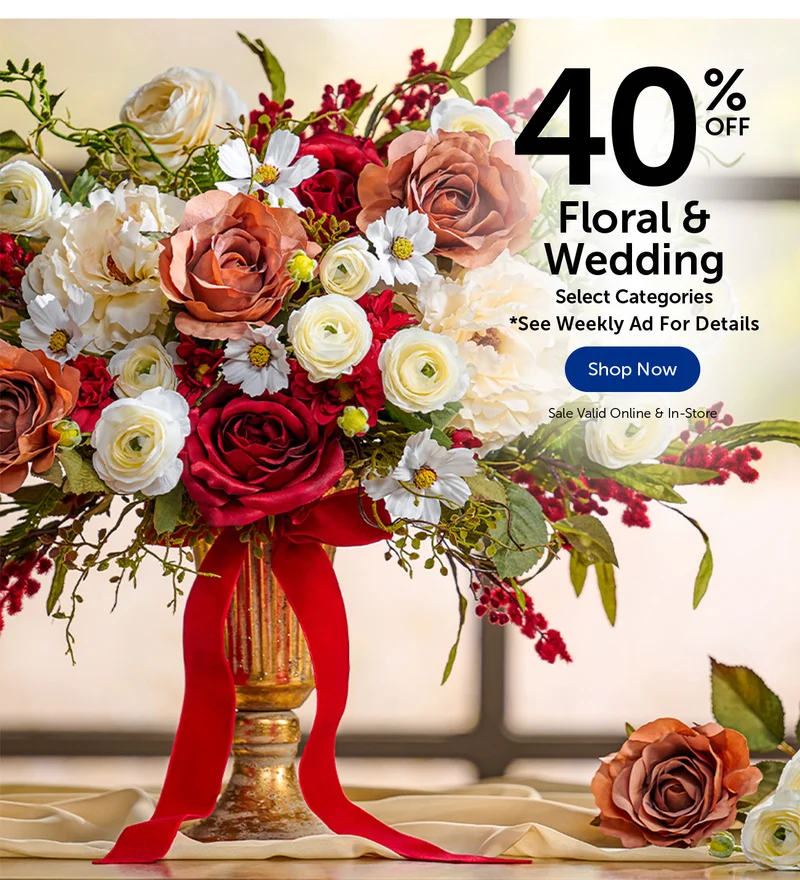 40% Off Floral & Wedding - Select Categories