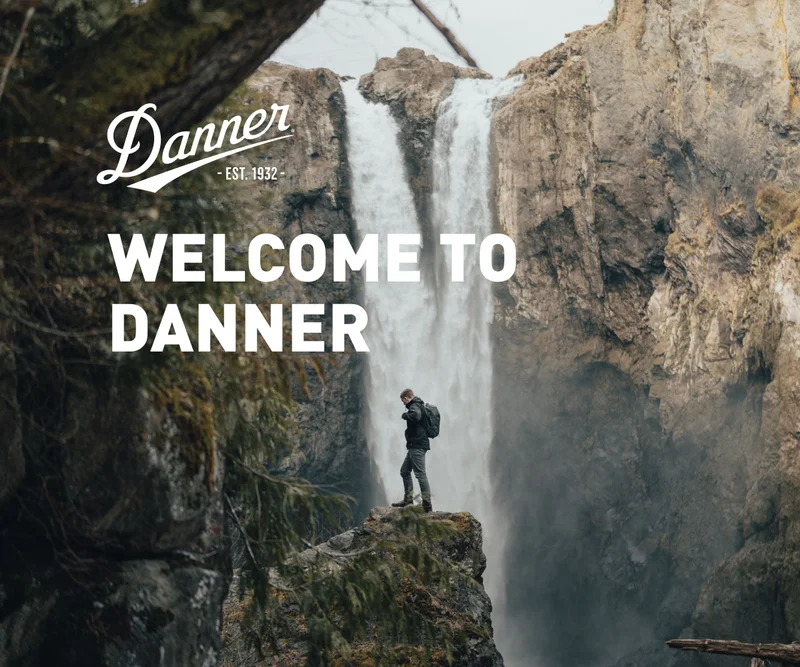Profile view of person standing on a rocky ledge with a large waterfall in the background. Text overlay: Welcome to Danner
