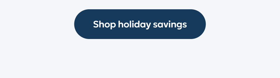 Shop holiday savings