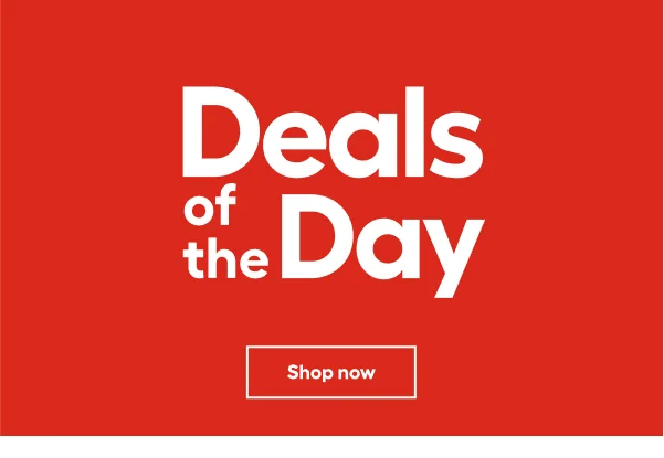 Deals of the Day. Shop now