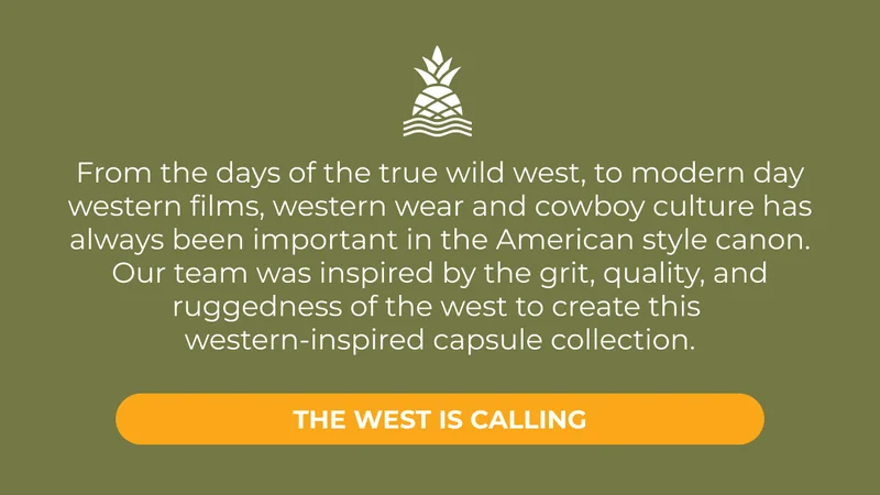 Introducing Our Western-Inspired Collection