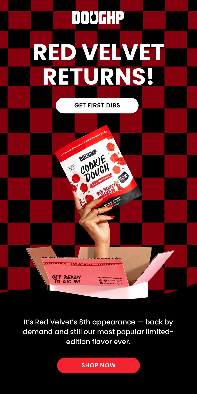 Red Velvet Vixen is back for the 8th time, image shows a hand holding a bag of these red velvet cookie dough drops in the air.
